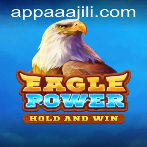 EaglePower A Thrilling Adventure