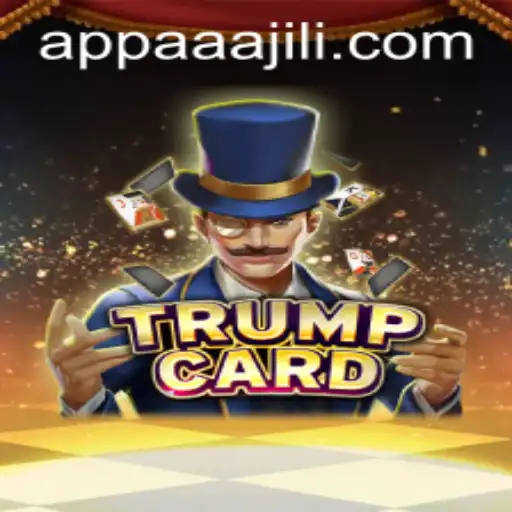 Introducing the Exciting World of TrumpCard with AAAJILI